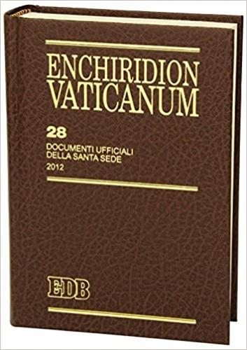 Enchiridion Vaticanum. Vol. 28: Documenti ufficiali della Santa Sede (2012). - copertina