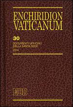 Enchiridion Vaticanum. Vol. 30: Documenti ufficiali della Santa Sede (2014).
