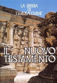 Il Nuovo Testamento. Estratto da «La Bibbia di Gerusalemme» - copertina