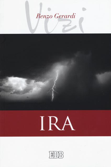 Ira. I vizi - Renzo Gerardi - copertina