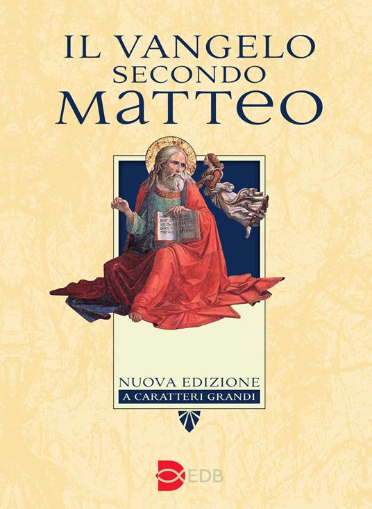 Il Vangelo secondo Matteo. Ediz. a caratteri grandi - copertina