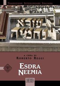 Esdra Neemia. Versione interlineare in italiano - copertina
