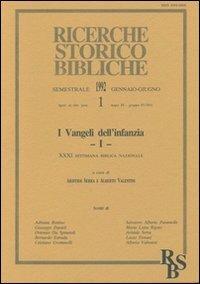 I vangeli dell'infanzia. Atti della 31ª Settimana biblica nazionale (Roma, 10-14 settembre 1990). Vol. 1 - copertina