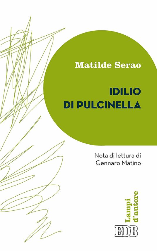 Idillio di Pulcinella - Matilde Serao - ebook