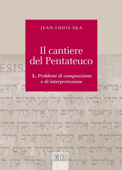 Il cantiere del Pentateuco. Vol. 1 - Jean-Louis Ska - ebook