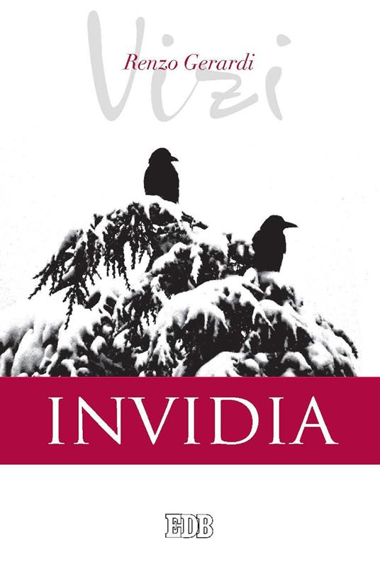 Invidia. I vizi - Renzo Gerardi - ebook