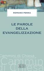 Le parole della evangelizzazione