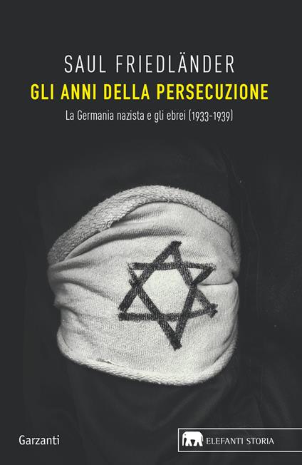 Gli anni della persecuzione. La Germania nazista e gli ebrei (1933-1939) - Saul Friedländer,Sergio Minucci - ebook