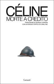 Morte a credito. Ediz. integrale