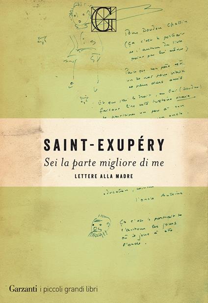 Sei la parte migliore di me - Antoine de Saint-Exupéry,Alessandro Mola - ebook