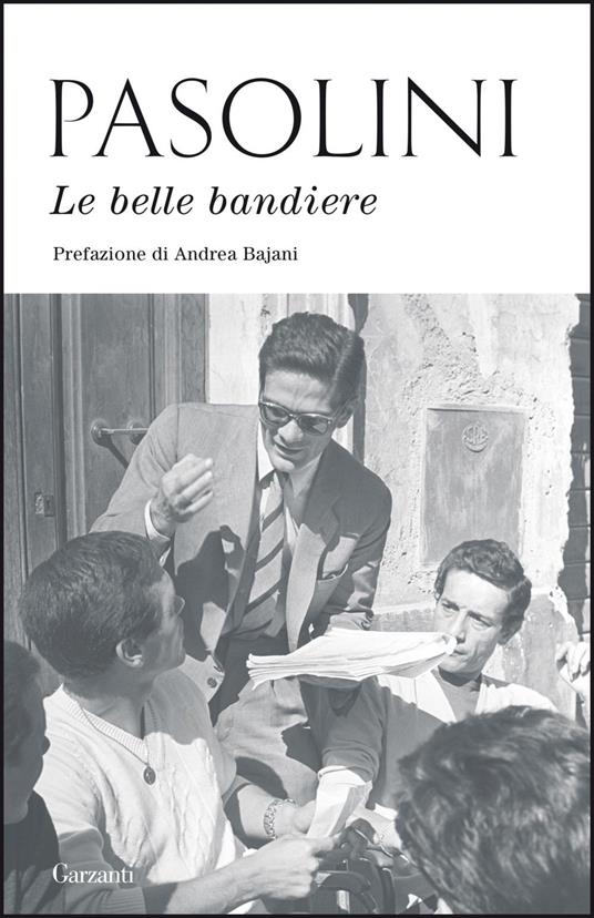 Le belle bandiere - Pier Paolo Pasolini - ebook