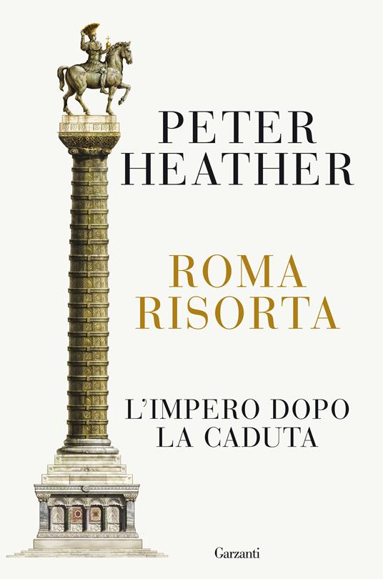 Roma risorta. L'impero dopo la caduta - Peter Heather,Albertine Cerutti - ebook