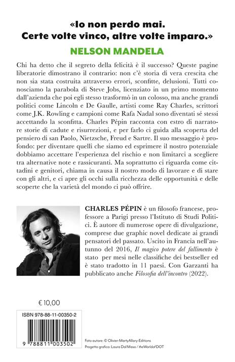 Il magico potere del fallimento. Perché la sconfitta ci rende liberi - Charles Pépin - 2