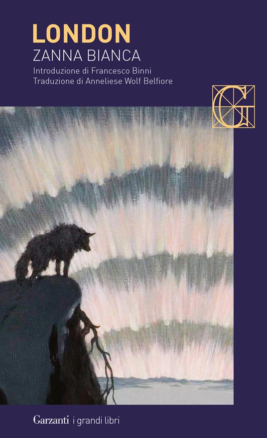 Zanna Bianca - Jack London,Anneliese Wolf Belfiore - ebook