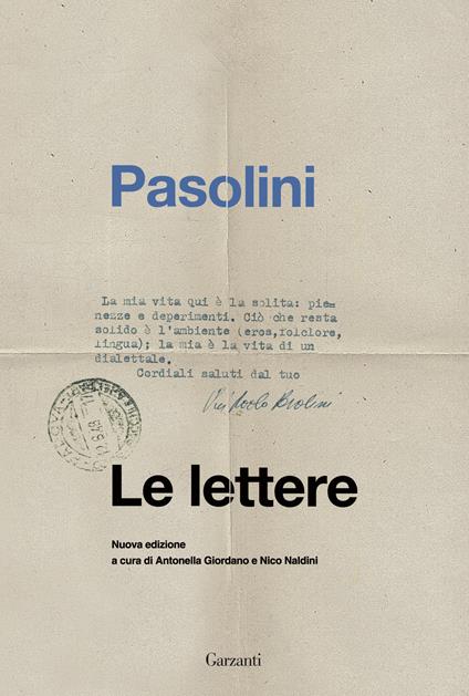 Le lettere - Pier Paolo Pasolini,Antonella Giordano,Nico Naldini - ebook