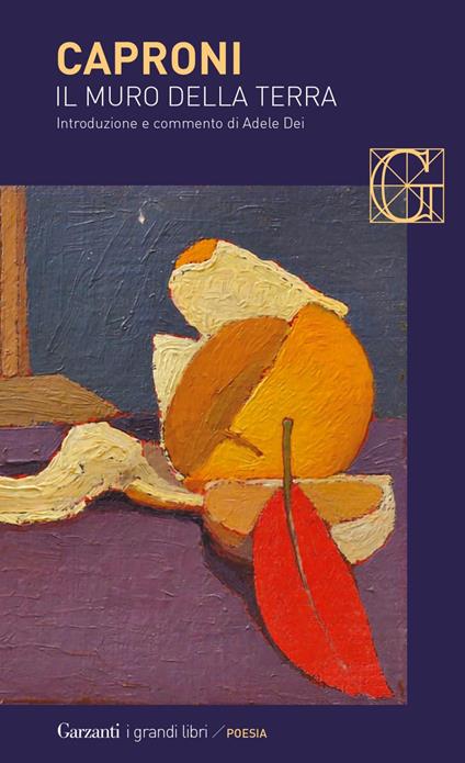 Il muro della terra. Nuova ediz. - Giorgio Caproni,Adele Dei - ebook
