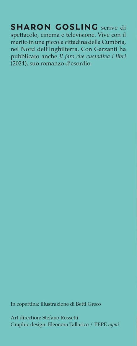 Il paese dove si nascondevano i sogni - Sharon Gosling - 3