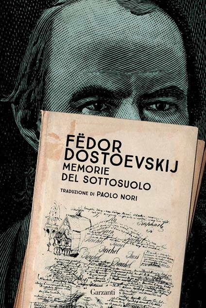 Memorie del sottosuolo - Fëdor Dostoevskij,Paolo Nori - ebook