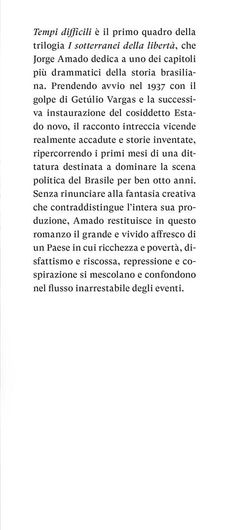 I sotterranei della libertà. Vol. 1: Tempi difficili - Jorge Amado - 2