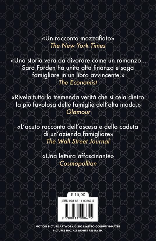 House of Gucci. Una storia vera di moda, avidità, crimine - Sara Gay Forden - 4