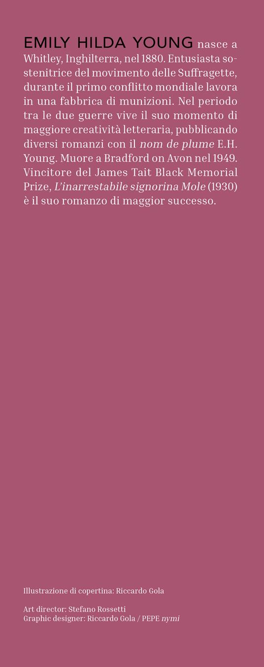 L'inarrestabile signorina Mole - Emily Hilda Young - 3
