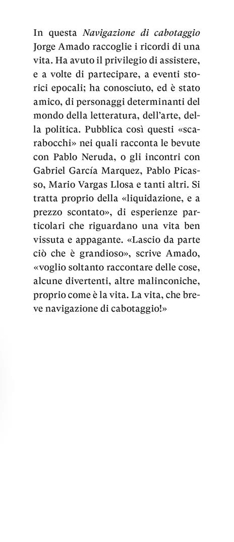 Navigazione di cabotaggio. Appunti per un libro di memorie che non scriverò mai - Jorge Amado - 2