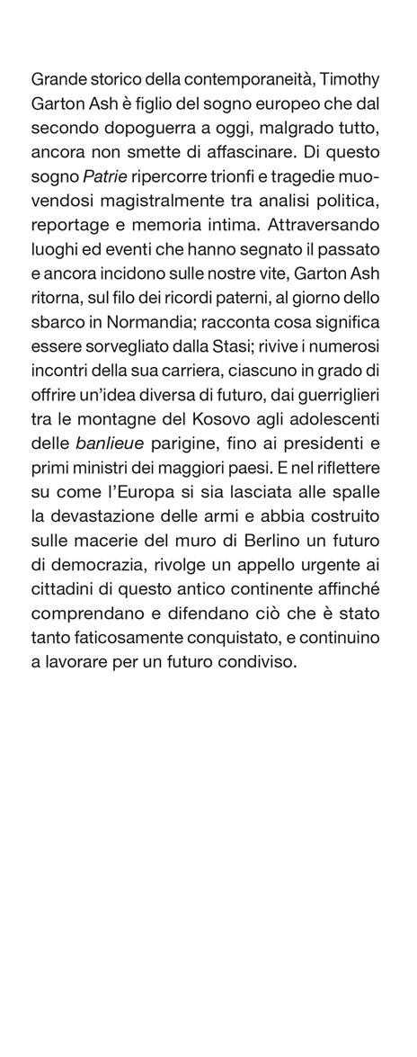 Patrie. Una storia personale dell'Europa - Timothy Garton Ash - 2