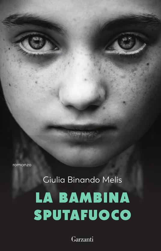 La bambina sputafuoco - Giulia Binando Melis - copertina