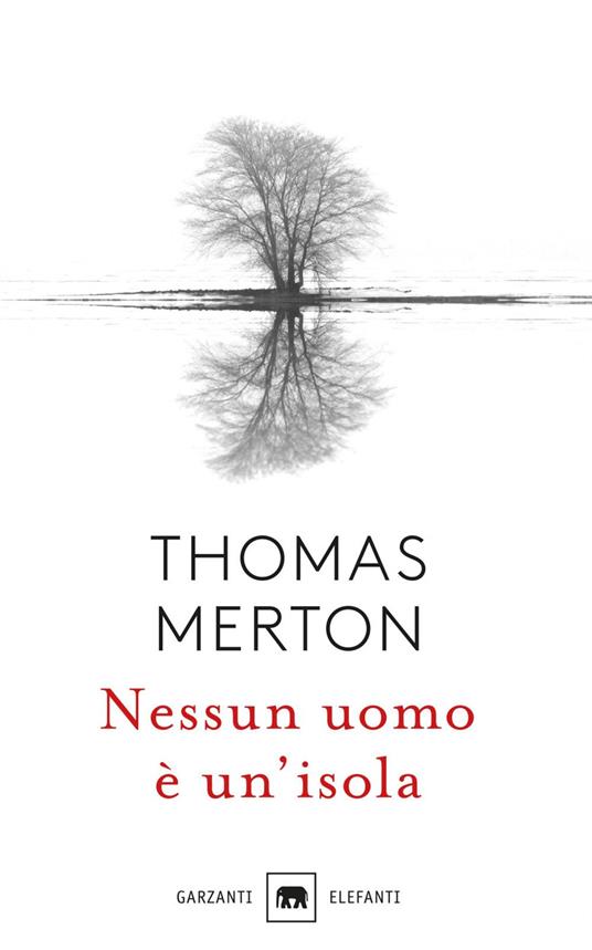 Nessun uomo è un'isola - Thomas Merton,Benedettine del monastero di S. Paolo in Sorrento - ebook