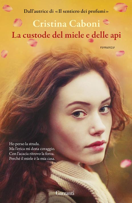 La custode del miele e delle api - Cristina Caboni - copertina