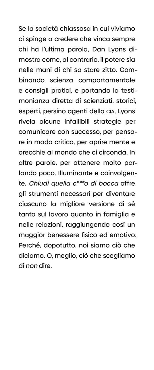 Chiudi quella c***o di bocca. Il potere di stare zitti quando tutti parlano - Dan Lyons - 2