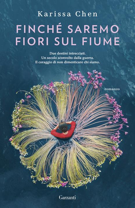 Finché saremo fiori sul fiume - Karissa Chen - copertina