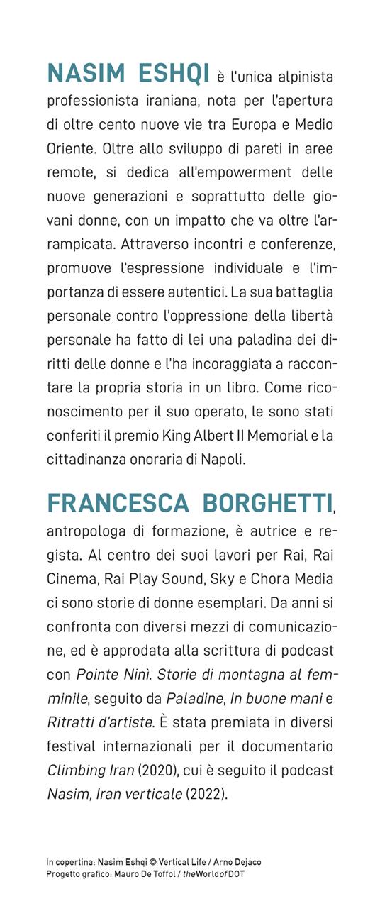 Ero roccia ora sono montagna. La mia battaglia per la libertà delle donne in Iran e nel mondo - Nasim Eshqi,Francesca Borghetti - 3