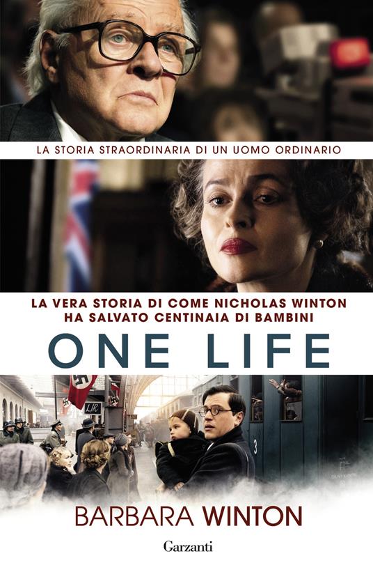 One life. La vera storia di come Nicholas Winton ha salvato centinaia di bambini - Barbara Winton - copertina