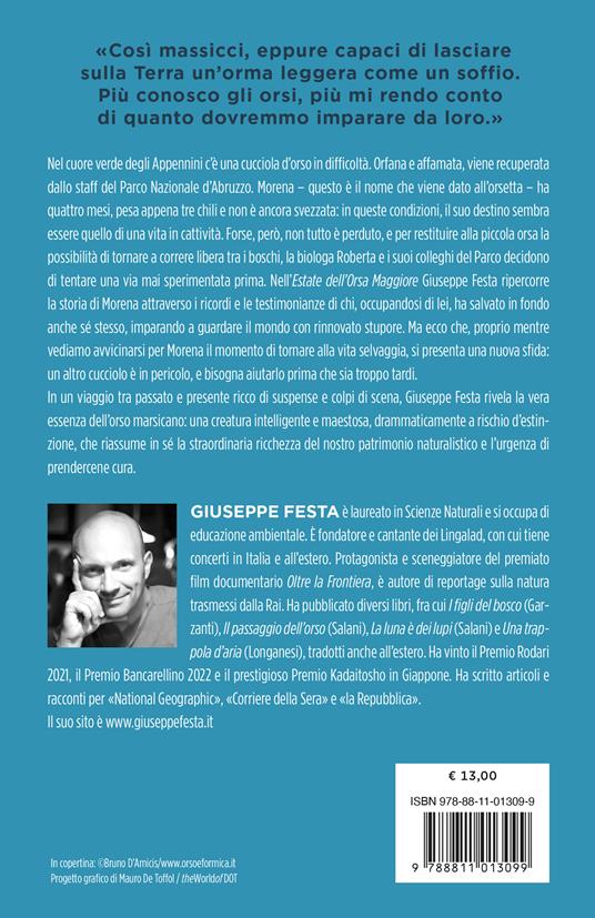 L'estate dell'Orsa Maggiore. Storia vera di un ritorno alla vita selvaggia - Giuseppe Festa - 2