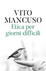 Etica per giorni difficili