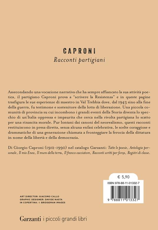 Racconti partigiani - Giorgio Caproni - 2