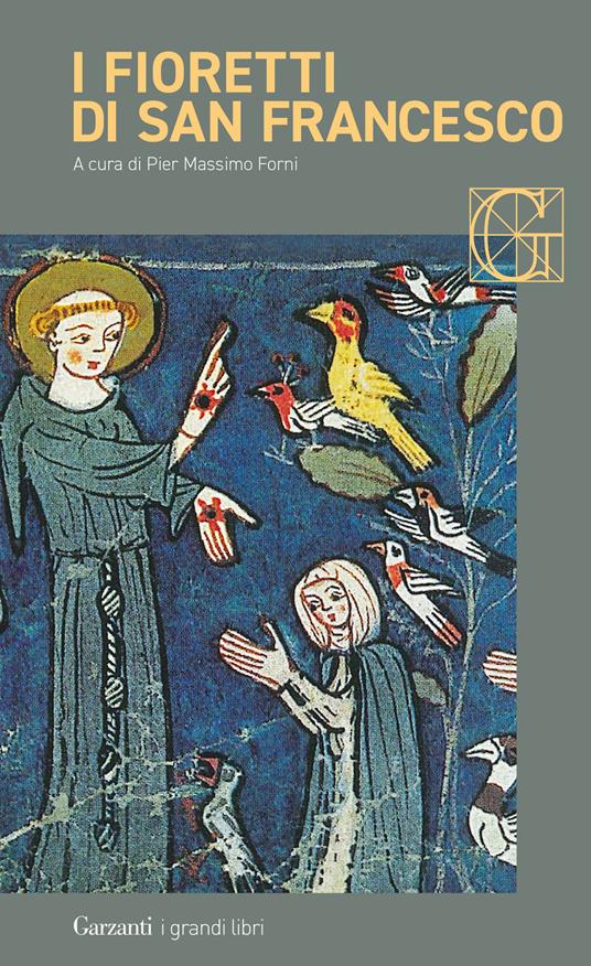 I fioretti di San Francesco-Le considerazioni sulle stimmate - Francesco d'Assisi (san) - copertina