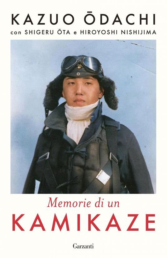 Memorie di un kamikaze - Kazuo Odachi,Motoko Tanaka - ebook