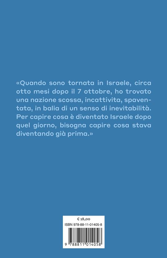 Fondato sulla sabbia. Un viaggio nel futuro di Israele - Anna Momigliano - 4