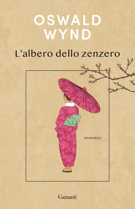 L'albero dello zenzero - Oswald Wynd - copertina