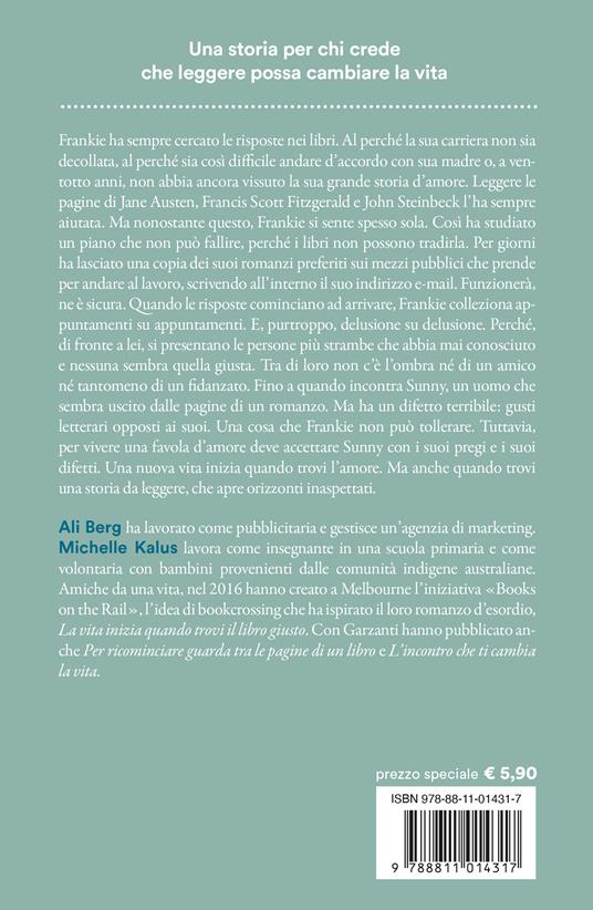 La vita inizia quando trovi il libro giusto - Ali Berg,Michelle Kalus - 2