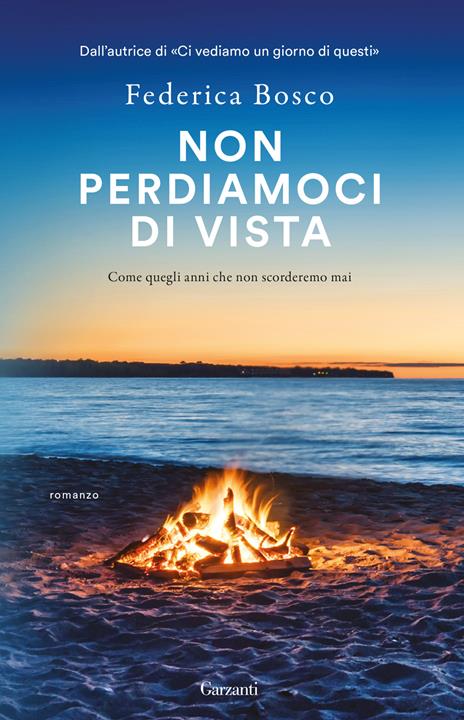 Non perdiamoci di vista - Federica Bosco - copertina