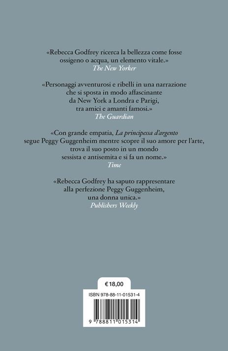 La principessa d'argento. La saga dei Guggenheim - Rebecca Godfrey,Leslie Jamison - 4