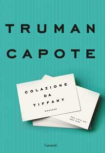 Libro Colazione da Tiffany Truman Capote