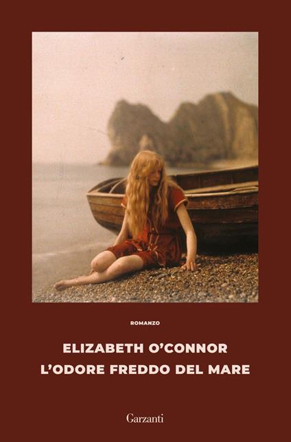 L' odore freddo del mare - Elizabeth O'Connor,Federica Merati - ebook