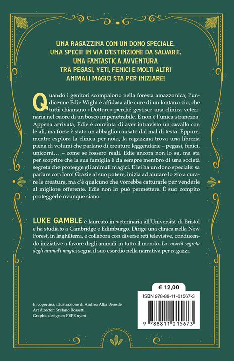 La società segreta degli animali magici - Luke Gamble - 2