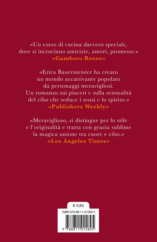 La scuola degli ingredienti segreti - Erica Bauermeister - 4