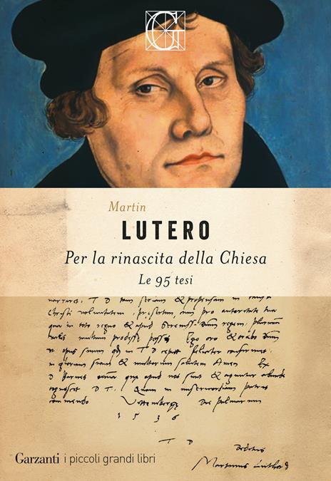 Per la rinascita della Chiesa. Le 95 tesi - Martin Lutero - copertina