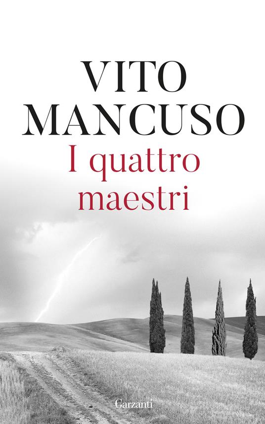 I quattro maestri - Vito Mancuso - copertina